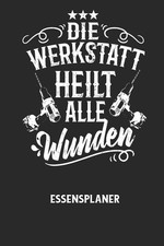 DIE WERKSTATT HEILT ALLE