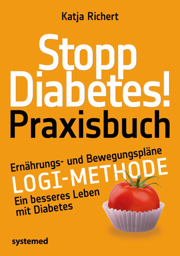 Stopp diabetes praxisbuch - diabetes!, |