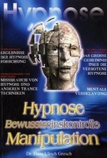 Hypnose Bewusstseinskontrolle
