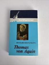 Thomas von Aquin: Eine Einführung in sein Denken sehr selten (K9)