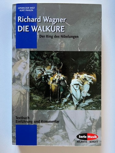 Die walküre der ring des - der,