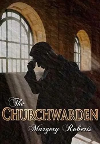 The churchwarden margery - the,