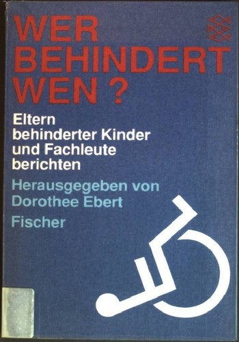 Wer behindert wen - :, eltern