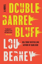 Double Barrel Bluff | Lou