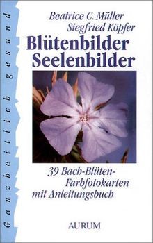 Blütenbilder seelenbilder - blütenbilder,