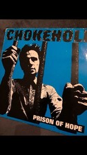 Chokehold "Prison Of Hope" LP