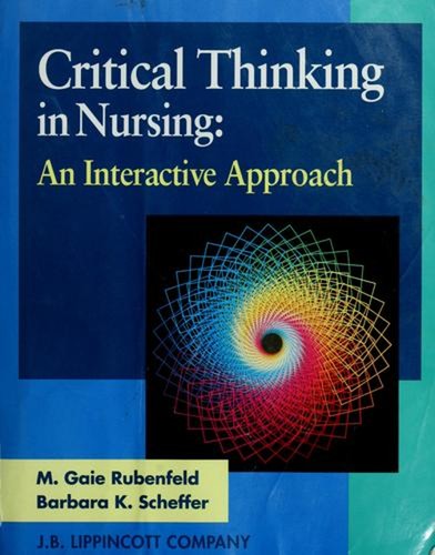 Critical thinking nursing - critical,