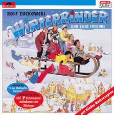 ROLF ZUCKOWSKI + seine Freunde - CD -WINTERKINDER inkl. 7 Instrumentalaufnahmen