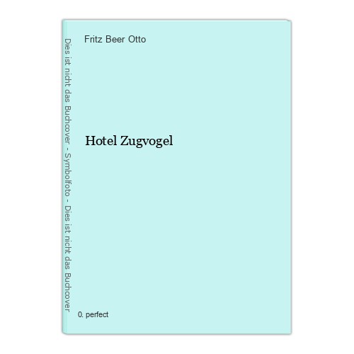 Hotel zugvogel beer otto - zugvogel,