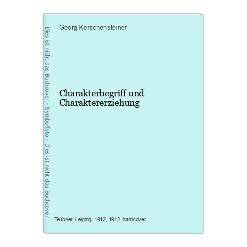 Charakterbegriff und