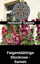 Feigenblättrige Stockrose Alcea ficifolia 30 Samen Hellsini®Samen