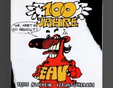 EAV - 100 Jahre EAV...Ihr habt es so gewollt! .
