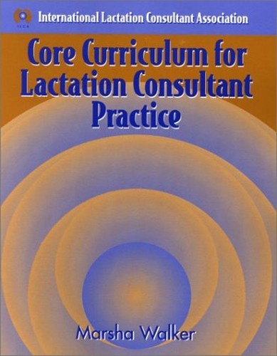 Core curriculum for - core, lactation