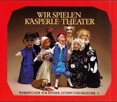 Wir spielen kasperle - wir,