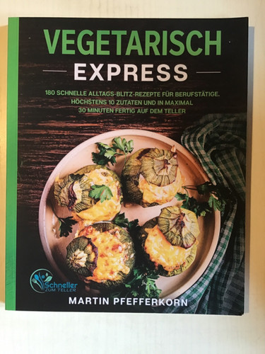 Vegetarisch express von - vegetarisch,