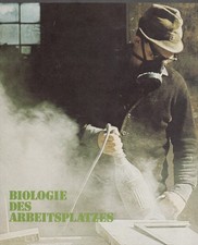 Unterricht Biologie Heft 10, Juni 1977, Biologie des Arbeitsplatzes