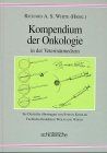 Kompendium der Onkologie in der Veterinärmedizin von White,... | Buch | guter Zustand