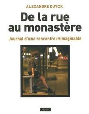 De la rue au monastère von