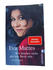 Wir können nicht alle wie Berta sein von Eva Mattes