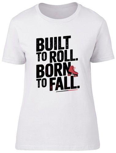 Built roll born - to,