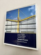 Norman Foster - Beispielhafte Bauten, Chaslin, Hervet, Lavalou Architektur