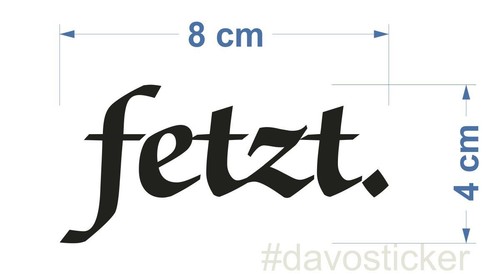 Fetzt sticker aufkleber - ,