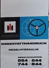 IHC Werkstatthandbuch Regelhydraulik & Ersatzteilkatalog  554-644 u.m.