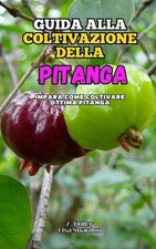 Guida alla Coltivazione della