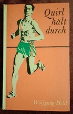 Quirl hält durch Wolfgang Held  - DDR-Kinderbuch 1964