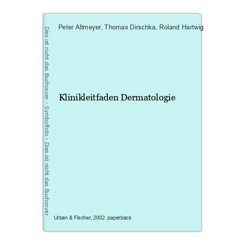 Klinikleitfaden dermatologie - klinikleitfaden,