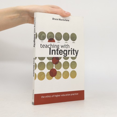 Teaching with integrity the - with,