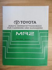 Original Toyota MR2 Zusatz-Werkstatthandbuch Fahrwerk&Karosserie,  Dezember 1991