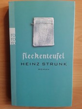 Heinz Strunk: Fleckenteufel