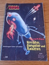 Pabel utopia zukunt romane Band 238 Verräter,Gangster und Raketen