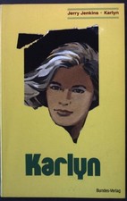 Karlyn. Jenkins, Jerry B.: