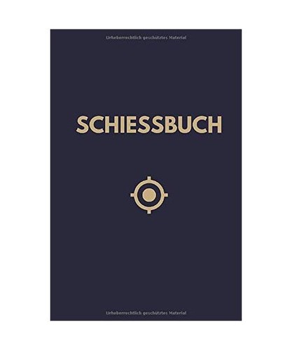 Schiessbuch tagebuch für - schiessbuch:,