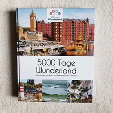 5000 Tage Wunderland Modelleisenbahn Hamburg