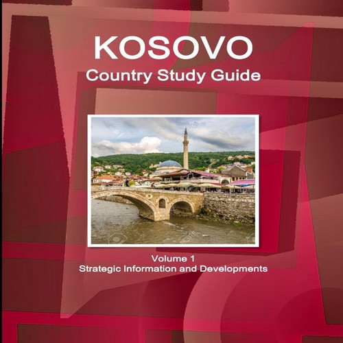 Kosovo country study guide - kosovo,