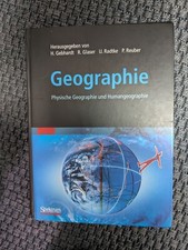 Geographie : physische Geographie und Humangeographie. Gebhardt, Hans: