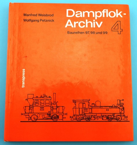 Dampflok archiv baureihen - dampflok-archiv, 4.
