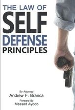 The Law of Self Defense