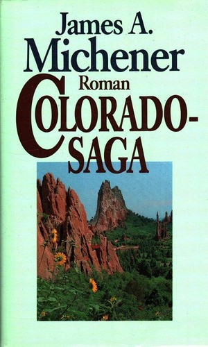Colorado saga michener james - colorado-saga,