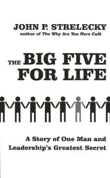 The big five for - five, life: