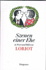 Szenen Einer Ehe in Wort und Bild von Loriot (Gebundene Ausgabe), Diogenes