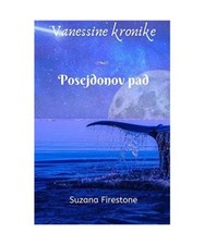 Posejdonov pad; Vanessine kronike#1, Suzana Firestone