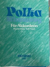 Polka Stimmung R. Nagel Herz Schmerz Die Fischerin vom Bodensee Akkordeon Noten