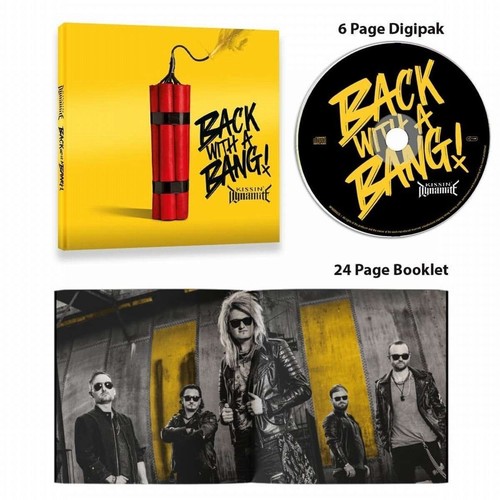 Kissin dynamite back - with, a