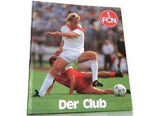 Der Club. 1. FCN. Fußball -