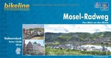 bikeline Radtourenbuch: Mosel Radweg. Von Metz an den Rh... | Buch | Zustand gut