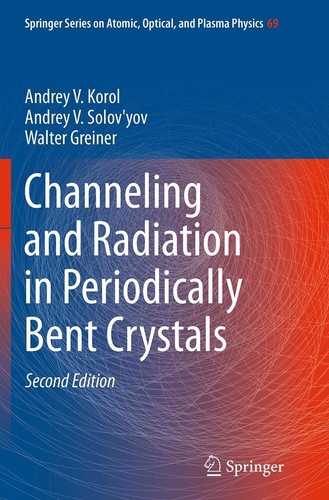 Channeling and radiation - channeling,